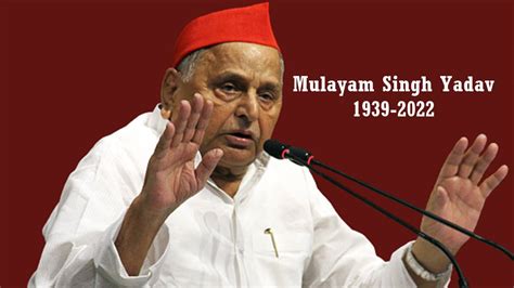Mulayam Singh Yadav Dies At 82 Nation Mourns Loss Of Samajwadi Party Founder