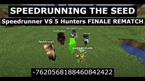 Speedrunning The Seed Speedrunner Vs 5 Hunters Finale Rematch Youtube