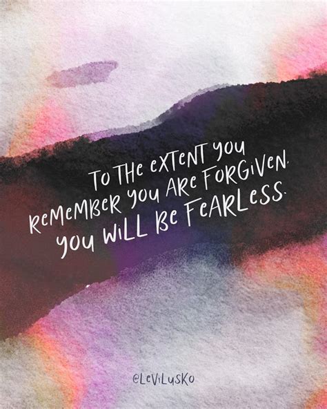 The Quote To The Extent You Remember You Are Forgotten If You Will Be
