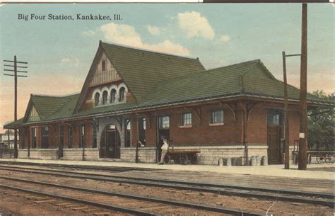 Towns And Nature Kankakee Il Big Four Depot
