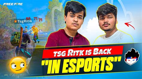 Free Fire Tsg Ritik Is Back In Esports 😈 Legend X Ritik ♥️
