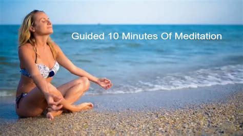 A Ten Minute Meditation Intro To Relaxation And Inspiration Youtube