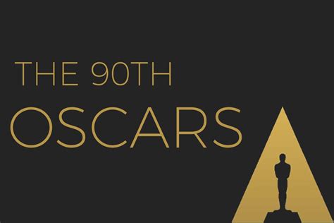 90th Academy Awards The Oscars 2018 Awards And Achievements