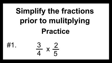 Rational Numbers 20 Simplify The Fractions Prior To Multiplying