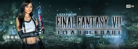 Final Fantasy Vii Tifa Lockhart A Porn Parody Cosplay Vr Porn Video Vr Conk