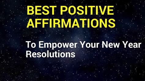 Best Positive Affirmations For 2020 New Year Resolutions