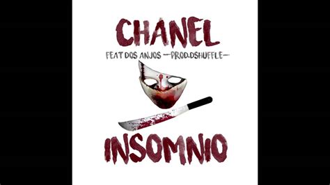 Chanel X Dos Anjos Insomnio Prod Dshuffle Youtube