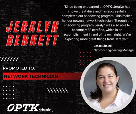 Jeralyn Bennett Promoted To Network Technician Optk Networks® Optk
