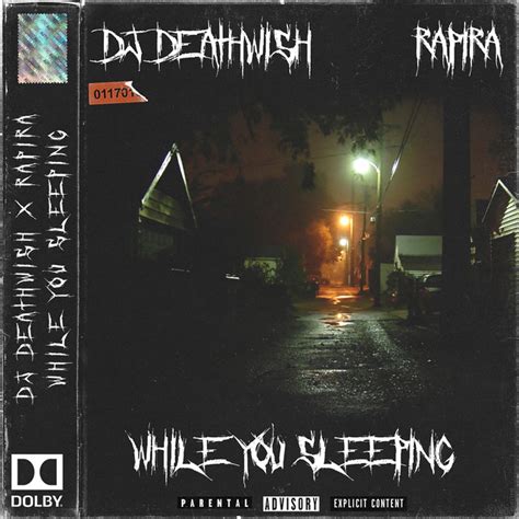 While You Sleeping Single By Dj Deathwish Spotify