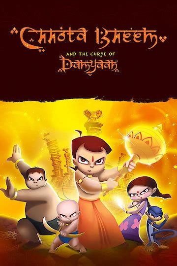 Watch Chhota Bheem And The Curse Of Damyaan Online 2012 Movie Yidio