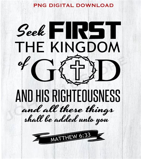 Christian Png Seek First The Kingdom Of God Png Matthew 6 33 Etsy
