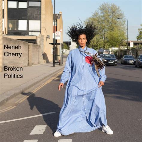 Neneh Cherry Broken Politics Album Review Cryptic Rock