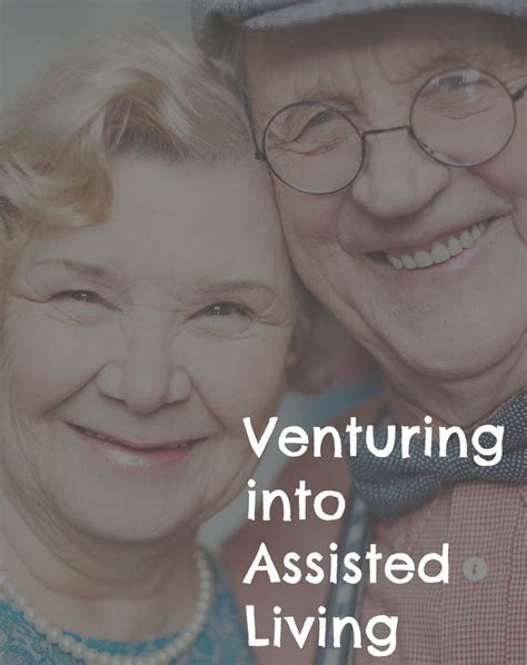Venturing Into Assisted Living Assisted Living Senior Living Venture