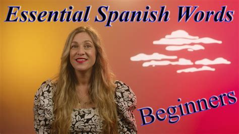 Essential Spanish Words For Beginners Learn With Laura YouTube