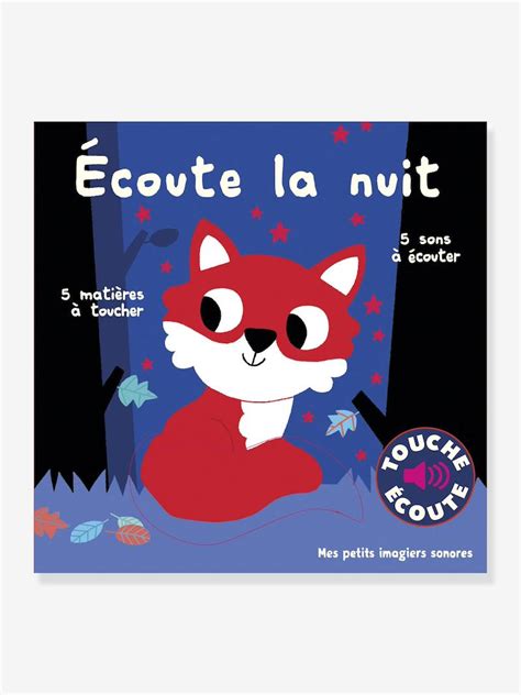 Livre Sonore Et Tactile Ecoute La Nuit Gallimard Jeunesse Bleu Jouet