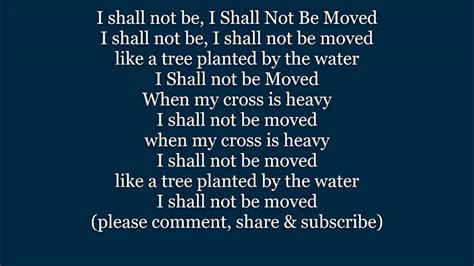 I Shall Not Be Moved Lyrics Words Text Trending Like A Tree Planted By
