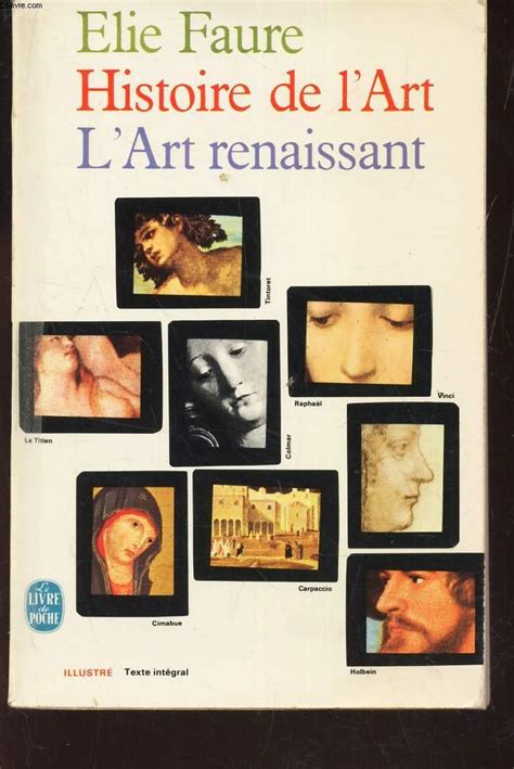 Histoire De Lart Lart Renaissant By Faure Elie Bon Couverture