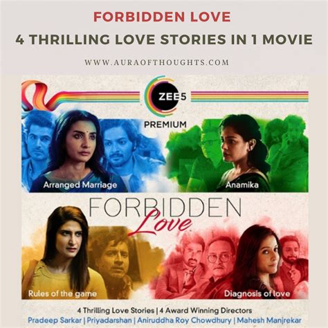 Aura Of Thoughts Movie With Four Versatile Love Stories Forbidden Love Review
