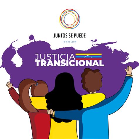 Justicia Transicional Fundación Juntos Se Puede