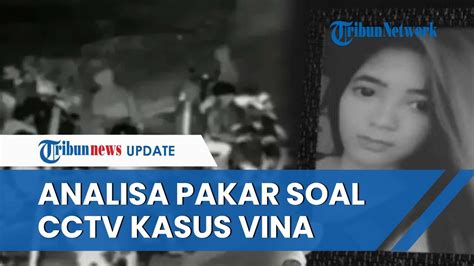 Analisa Pakar Telematika Soal Janggalnya Rekaman Cctv Kasus Pembunuhan