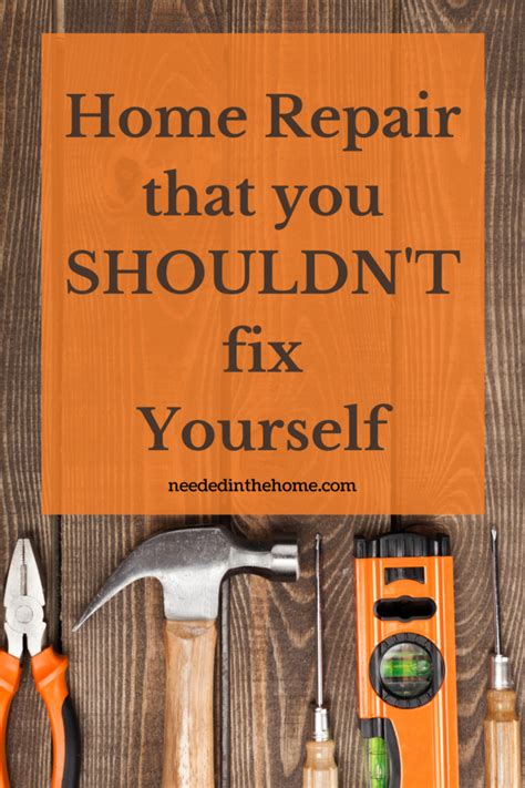 Problems Around The Home That You Shouldnt Try To Fix By Yourself