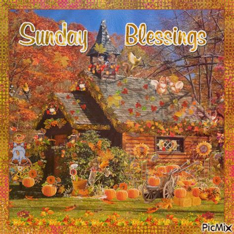 Sunday Blessings Autumn Weekend Sunday Sunday Morning Sunday Greeting