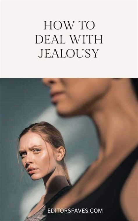 How To Deal With Jealousy 13 Tips To Overcome It