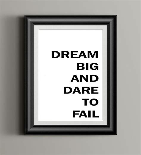 Dream Big And Dare To Fail Inspirational Poster Print Phrase Etsy