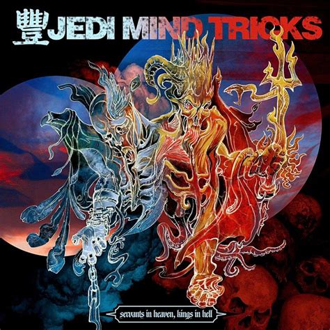 Jedi Mind Tricks Servants In Heaven Kings In He New Vinyl Sonic