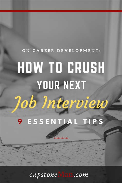 How To Crush Your Next Job Interview Job Interview Interview Job