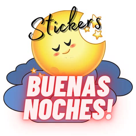 Stickers De Buenas Noches Apps On Google Play