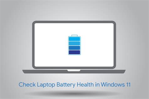 How To Check Laptop Battery Health In Windows 11 Guide Beebom