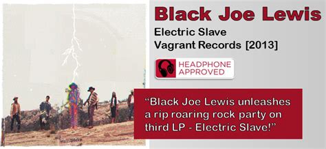 Black Joe Lewis Electric Slave Album Review The Fire Note