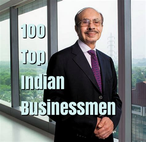 The Top 100 Indian Businessmen And Entrepreneurs Owlcation
