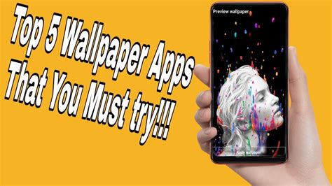 Top 5 Best Wallpaper Apps That You Must Try Youtube