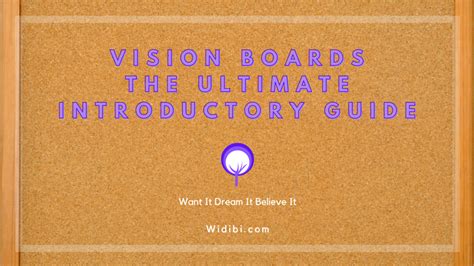 Vision Boards Your Ultimate Introductory Guide Widibi