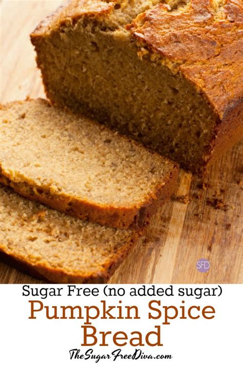 This article reviews whether people with diabetes can safely enjoy pumpkin. Sugar Free Pumpkin Spice Bread #sugarfree #pumpkin # ...
