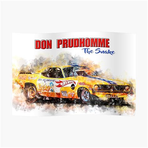 Don Prudhomme The Snake Poster By Theodordecker Redbubble