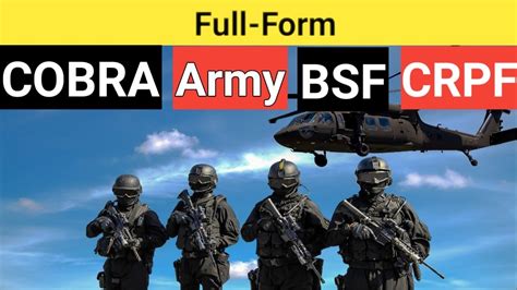 The central reserve police force is india's largest paramilitary force, that functions under the aegis of ministry of home affairs, government of india. Full-Form Of Indian Forces| Full-Form Of COBRA ,CRPF ,ARMY ...