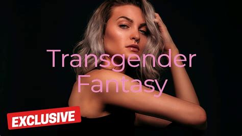 Transgender Fantasy Youtube