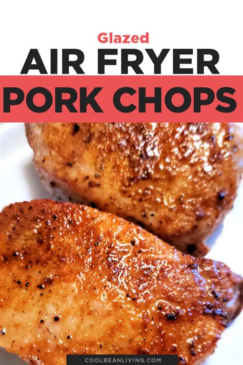Preheat air fryer to 380f. Air Fryer Pork Chops - Juicy air fried brown sugar glazed boneless pork chops. #porkchops # ...