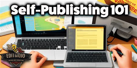Self Publishing 101 A Beginners Guide To Getting Started