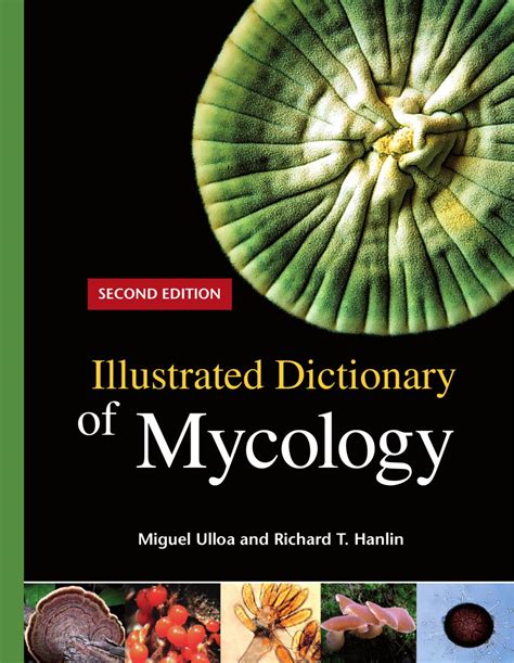 Illustrated Dictionary of Mycology, Second Edition by Scientific Societies - Issuu