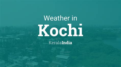 Rishikesh, wayanad, chikmagalur, ladakh, andaman and nicobar, manali munnar is a quaint town and an idyllic hill station located in the western ghats of kerala. Weather for Kochi, Kerala, India