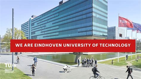 Eindhoven University Of Technology Rankings Fees And Courses Details