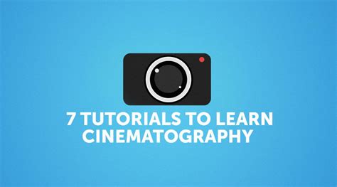 7 Best Cinematography Tutorials For Beginners Motion Array Best Cinematography