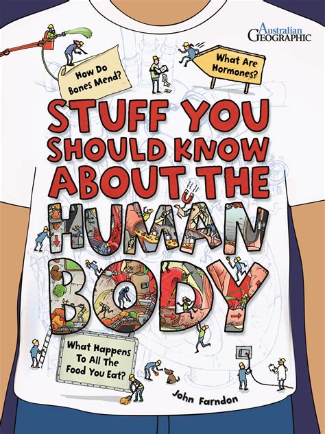 Stuff You Should Know About The Human Body Australian Geographic