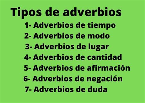 150 Ejemplos De Adverbios Tipos Y Explicación