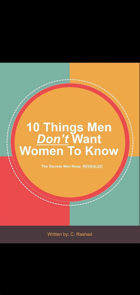 10 Things Men Don T Want Women To Know