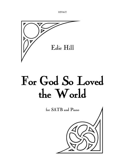 For God So Loved The World Edie Hill Composer